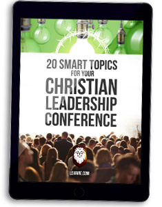 ideas for christian leadership summit