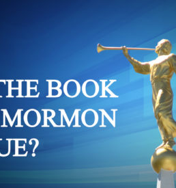 Mormon Tract Establishes Authority of Bible