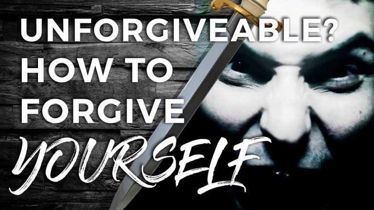 How to Forgive Yourself for Something Unforgivable | How to Forgive (Part 2)
